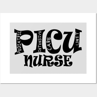 RN PICU Pediatric Intensive Care Unit Posters and Art